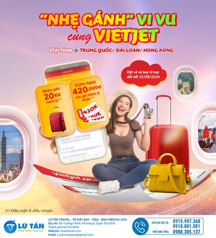 Vietjet MIỄN PHÍ 20kg Hành lý ký gửi hoặc GIẢM 420k các gói hành lý khác khi bay Trung Quốc
