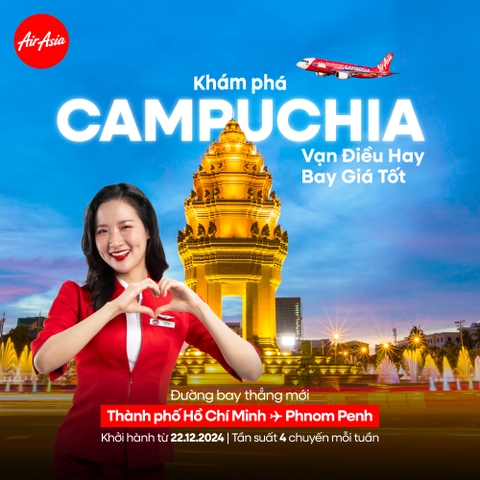 Vé 0 Đồng Từ AirAsia Cho Đường Bay Thẳng TP.HCM – Phnom Penh