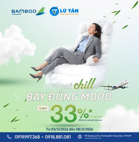 Ưu Đãi Bamboo Airways Ngày Đôi 3/3: Giảm 33% Phí Chọn Ghế