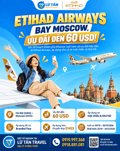 Etihad Hà Nội – Moscow ưu đãi đến 60 USD