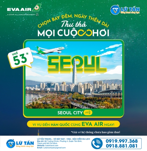 Eva Air ưu đãi vé máy bay khứ hồi đi Seoul - Hàn Quốc giá từ 53 USD