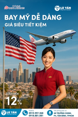 Vé máy bay đi Mỹ giá tốt cùng China Airlines