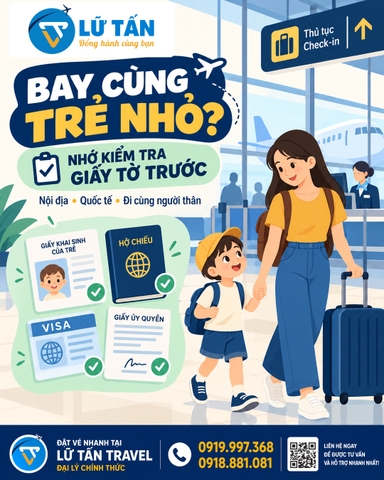 Trẻ em đi máy bay cần giấy tờ gì? Checklist kiểm tra