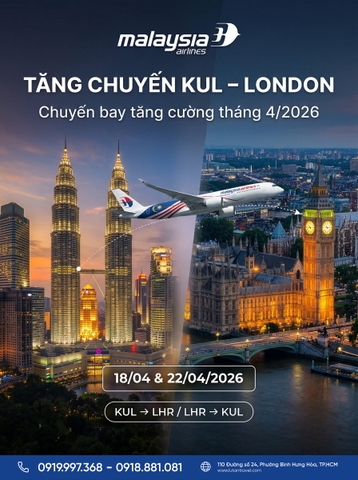 Malaysia Airlines Tăng Chuyến Kuala Lumpur London 04/2026