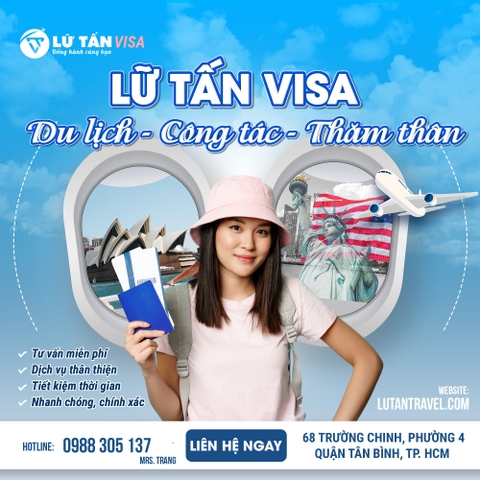 GIỚI THIỆU DỊCH VỤ HỖ TRỢ VISA - THỊ THỰC LỮ TẤN TRAVEL