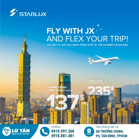 Ưu Đãi Vé Máy Bay TP.HCM – Đài Bắc Cùng Starlux Airlines & Techcombank