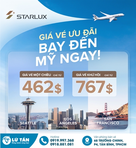 Đặt Vé STARLUX Bay Từ Việt Nam Đến Mỹ Với Giá Siêu Ưu Đãi