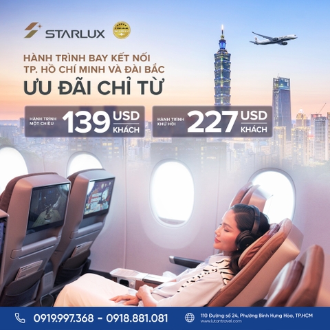 STARLUX Airlines 2026: Ưu đãi bay TP.HCM – Đài Bắc chỉ từ 139 USD