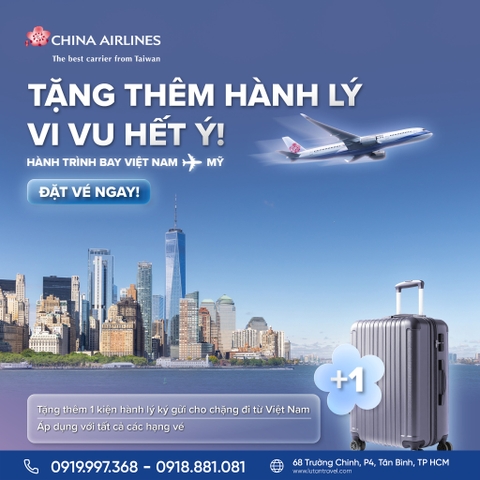China Airlines 2025: Tặng thêm hành lý, bay thẳng đến Mỹ!