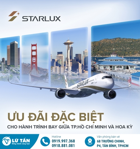 Vé máy bay TP.HCM đi Mỹ giá ưu đãi cùng STARLUX Airlines