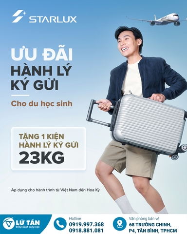 Ưu đãi hành lý 2025 cho du học sinh bay Mỹ cùng Starlux