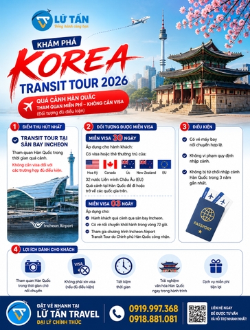 Korea Transit Tour 2026 tham quan Hàn Quốc miễn phí
