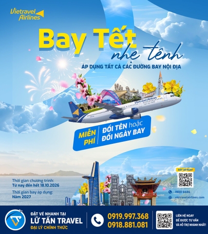 Vietravel miễn phí đổi tên hoặc ngày bay vé Tết 2027