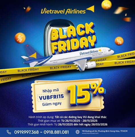 Vietravel Airlines 2025: Black Friday, Giảm ngay 15% mọi đường bay với mã VUBFRI15