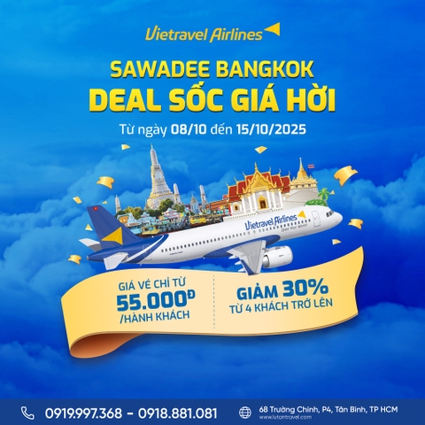 Vietravel Airlines 2025: Vé Bangkok chỉ từ 55K, sale nhóm 30%