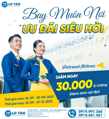 Vietravel Airlines ưu đãi siêu hời, cùng bạn bay muôn nơi
