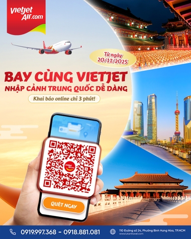 Vietjet Air 2025: Khai báo nhập cảnh Trung Quốc trực tuyến, dễ dàng chỉ 3 phút