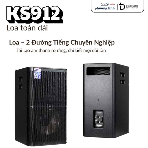 DBacoustic KS912 cấu trúc 2 đường tiếng