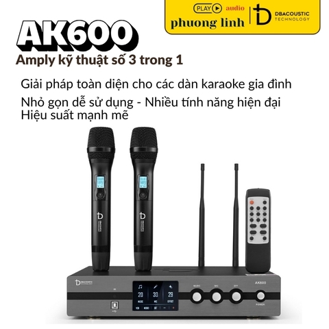 Amply DBacoustic AK600 dan karaoke gia dinh hai phong