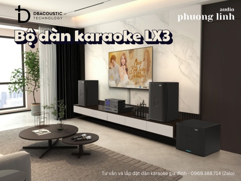 Bộ Dàn Karaoke Quốc Dân DBacoustic LX3 Series