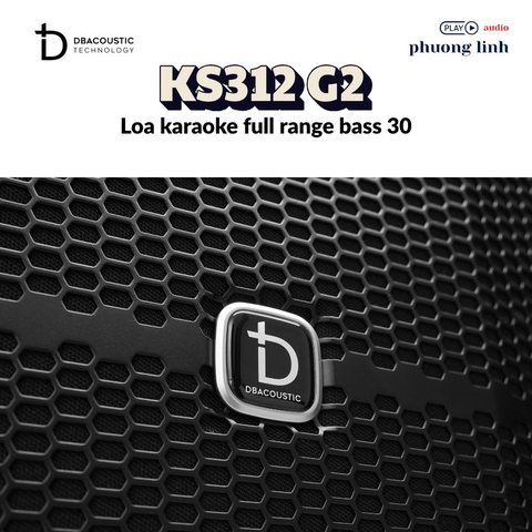 Loa dbacoustic KS312 G2 - dan karaoke gia dinh - Hai Phong