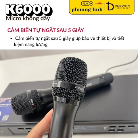 Tính năng cảm biến tự ngắt thông minh trên Micro không dây Dbacoustic K6000