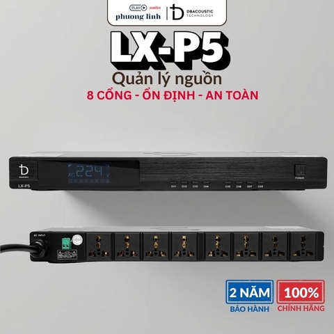 Quản lí nguồn Dbacoustic LX-P5 - Thiết bị bảo vệ hệ thống âm thanh chuyên nghiệp