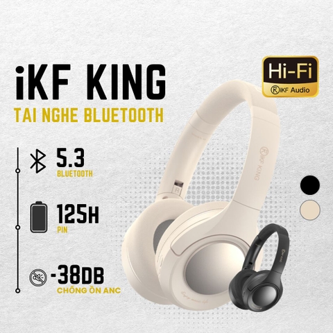 tai nghe bluetooth iKF King