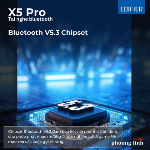 EDIFIER X5 PRO Tai nghe bluetooth