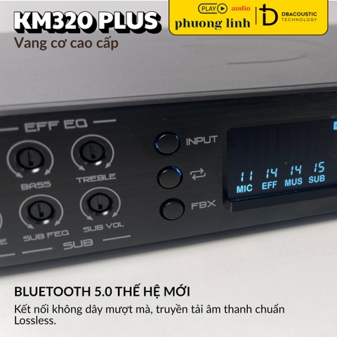 Vang Cơ DBacoustic KM320Plus