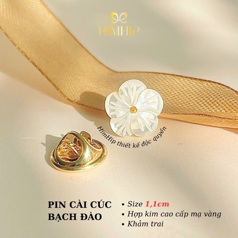 [Thiết Kế] Pin Cài Cúc HimHip HKCC Bạch Đào HKCC Khảm Trai 1.1cm