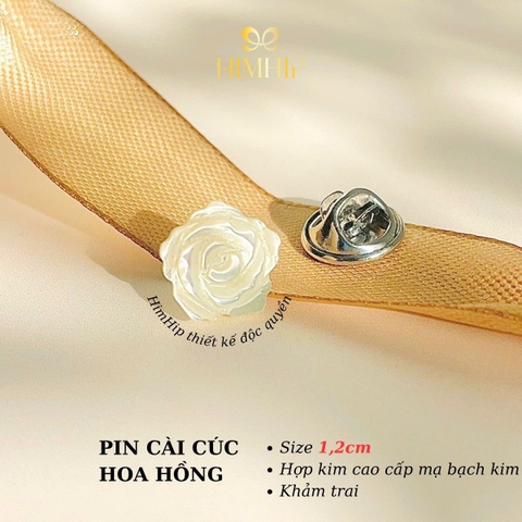 [Thiết kế] Pin Cài Áo HimHip Hoa Hồng Sang Trọng HKCC Khảm Trai 1,2cm HPBD