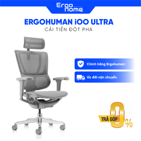 GHẾ CÔNG THÁI HỌC ERGOHUMAN iOO ULTRA CẢI TIẾN ĐỘT PHÁ