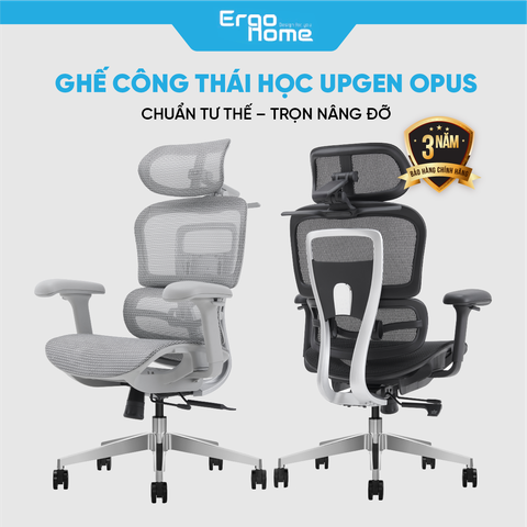 Ghế Công Thái Học Upgen Opus - Chuẩn Tư Thế - Trọn Nâng Đỡ