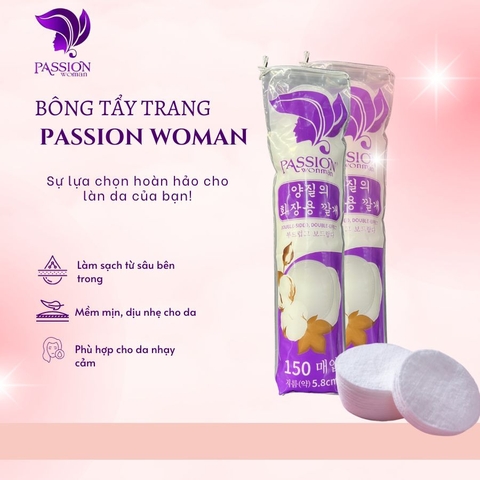 Bông tẩy trang Passion Woman 150m