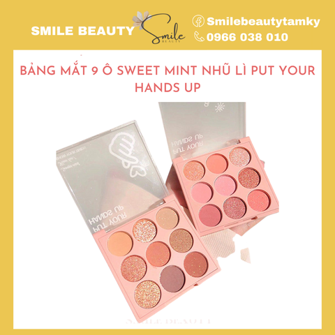 Bảng Mắt 9 Ô Sweet Mint Nhũ Lì Put Your Hands Up