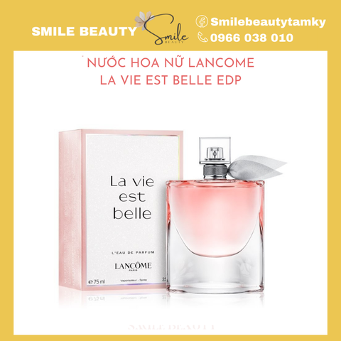 Nước Hoa Lancome La vie est Belle EDP 75ML