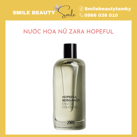 Nước hoa Zara Hopeful Bergamot