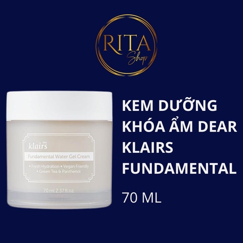 Kem dưỡng ẩm kiềm dầu dưỡng sáng da Dear Klairs Fundamental Water Gel Cream 70ml