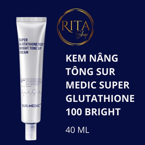 Kem nâng tông dưỡng trắng da Sur Medic Super Glutathione 100 Bright Tone Up Cream 40ml