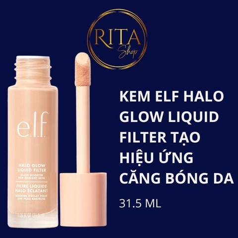 Kem ELF Halo Glow Liquid Filter tạo hiệu ứng da căng bóng