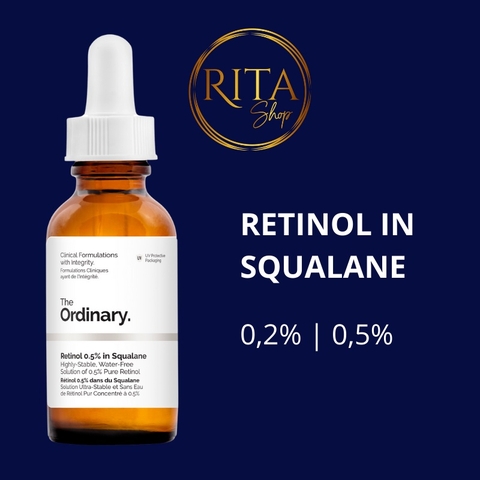 Serum The Ordinary Retinol 0,2 & 0,5% in Squalane đẩy lùi dấu hiệu lão hoá và xoá mờ khuyết điểm trên da