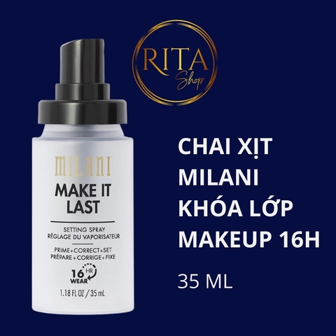 Chai xịt giữ lớp trang điểm Milani Make It Last Setting Spray suốt 16h -