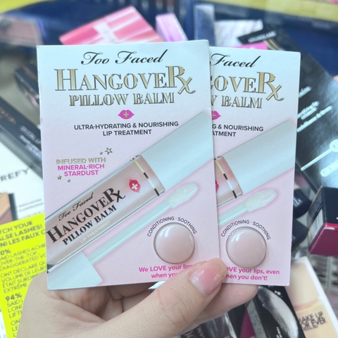 Sample Son Dưỡng Too Faced Hangover Pillow Balm