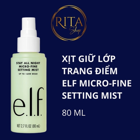 Xịt giữ lớp trang điểm tới 16h ELF Stay All Night Micro-fine setting mist 80ml