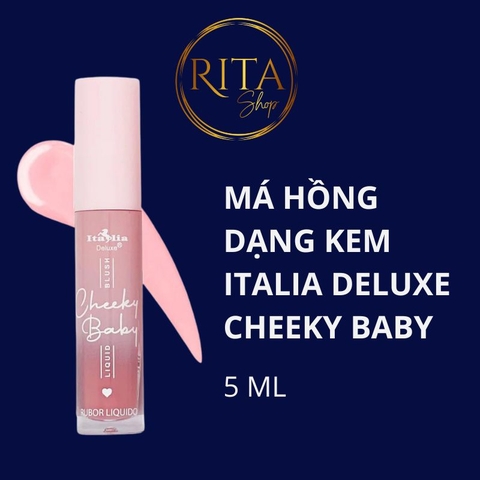 Kem má hồng Italia Deluxe Cheeky Baby Liquid Blush