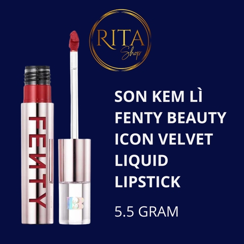 Son kem lì Fenty Beauty Icon Velvet Liquid Lipstick