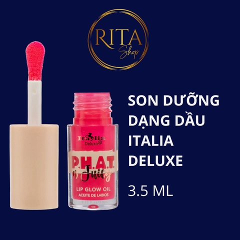 Son dưỡng dạng dầu Italia Deluxe P.H.A.T N' Juicy Lip Glow Oil