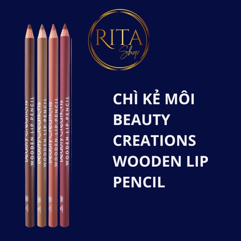 Chì kẻ viền môi Beauty Creations Wooden Lip Pencils