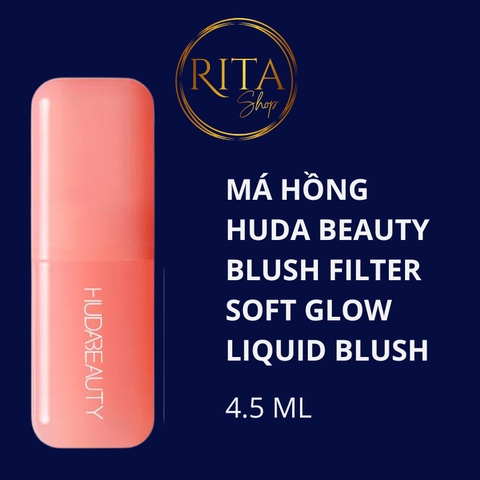 Kem má hồng Huda Beauty Blush Filter Soft Glow Liquid Blush